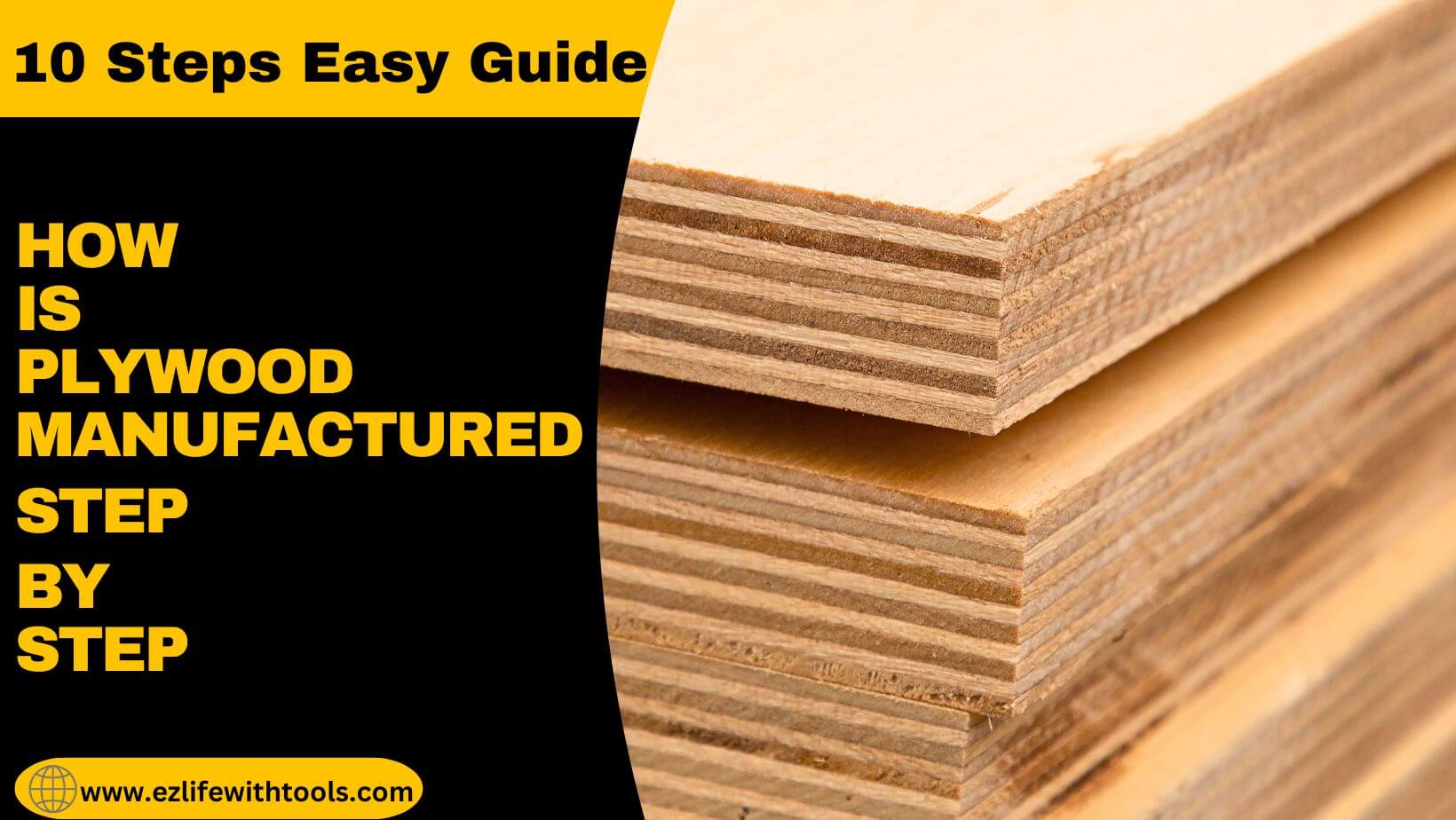 How is Plywood Manufactured Step by Step