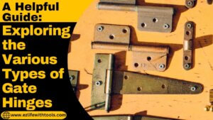 Types of Gate Hinges